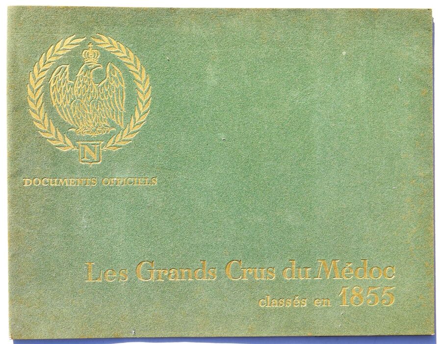 LES GRANDS CRUS DU MEDOC Classes En 1855 Documents Officiels Image