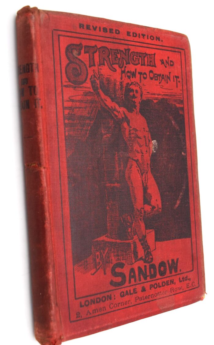 STRENGTH AND HOW TO OBTAIN IT With Anatomical Chart, Illustrating Exercises For Physical Development Image
