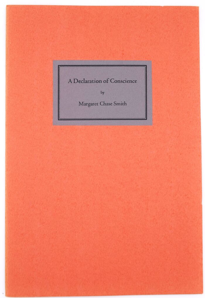 A DECLARATION OF CONSCIENCE A Statement Made on the Floor of the United States Senate on June 1, 1950 Image