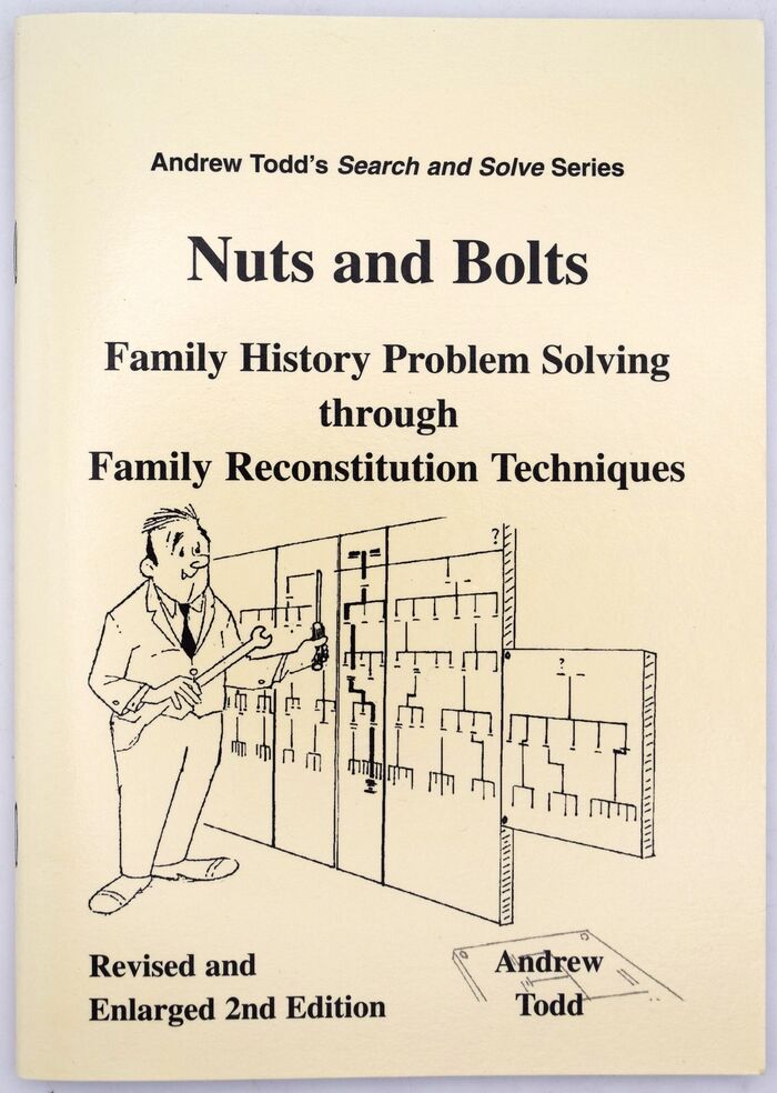 NUTS AND BOLTS Family History Problem Solving Through Family Reconstitution Techniques  Image