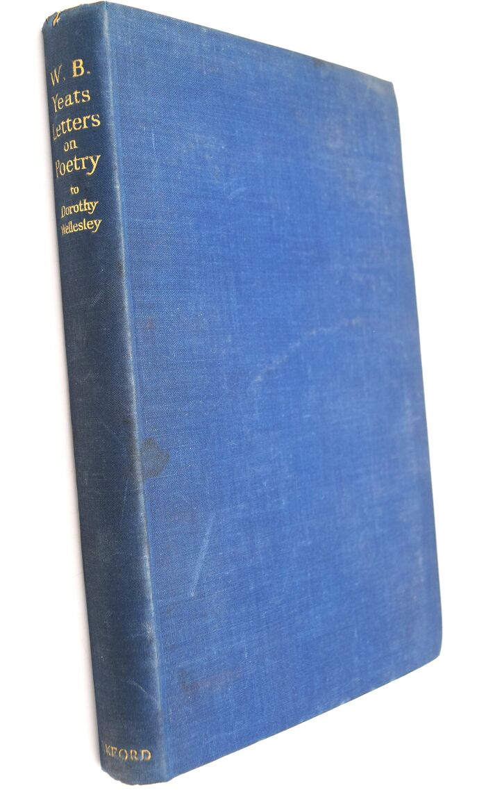 LETTERS ON POETRY From W B Yeats To Dorothy Wellesley Image