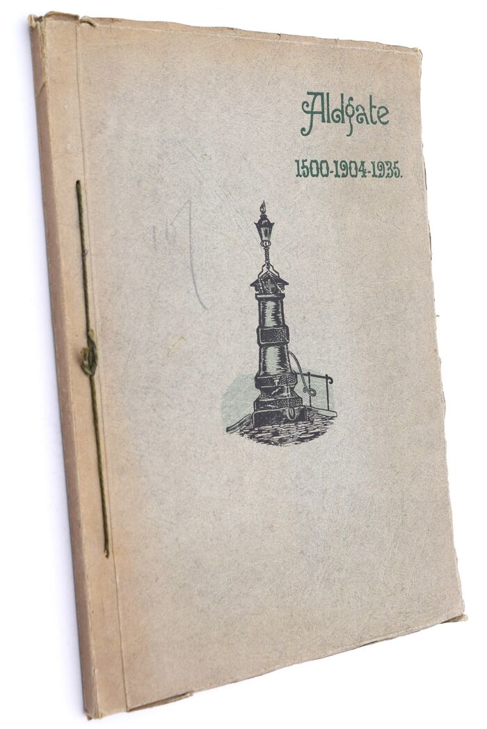 SOME NOTES ON THE WARD OF ALDGATE, Its Neighbourhood And Its Ancient & Modern History Image