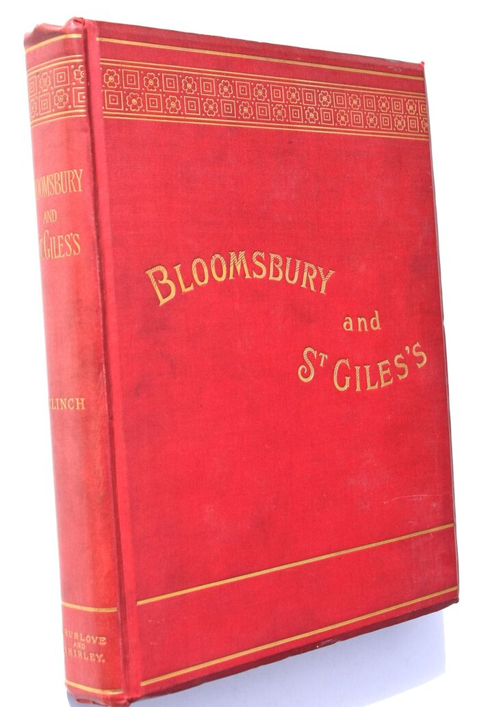 BLOOMSBURY AND ST GILES'S: Past And Present; With Historical And Antiquarian Notices Of The Vicinity Image