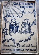 CASTILIAN OCHRE Travels with Brush and Pen