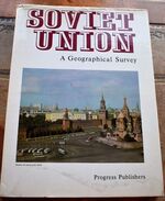 SOVIET UNION A Geographical Survey