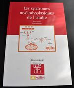 Les syndromes myélodysplasiques de l'adulte
