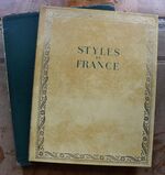 STYLES DE FRANCE Meubles et Ensembles de 1610 ŕ 1920