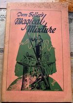 Tom Seller's Magical Mixture