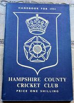 Hampshire County Cricket Club Illustrated Handbook 1950 [1951]