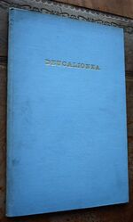 Deucalionea, or Autumn Episodes Of Eton 1894