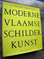 MODERNE VLAAMSE SCHILDERKUNST van 1850 tot 1950 van Leys tot Permeke