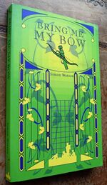 Bring Me My Bow [SIGNED]