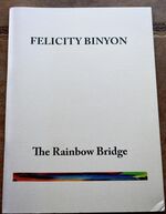 THE RAINBOW BRIDGE Poems 2006-2007
