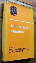 Urinary Tract Infection : Proceedings of the Second National Symposium, held in London, March 1972