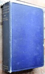 MODERN ENGLISH WRITERS: Being A Study Of Imaginative Literature 1890 - 1914