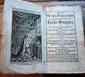 The New Week's Preparation for a Worthy receiving of the Lord's Supper, As Recommended and Appointed by the Church of England; Consisting of Meditations and Prayers for the Morning and Evening of every Day in the Week: With Forms of Examination and Confession of Sins and a Companion at the Altar... [SIGNED By Publisher]