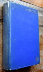 NAPHTALI Being Influences and Adventures while earning a living by writing [SIGNED Presentation Copy]