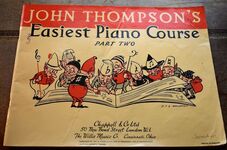 John Thompson's Easiest Piano Course Part Two
