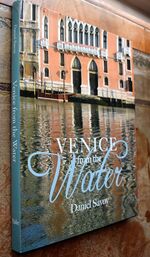 Venice from the Water: Architecture and Myth in an Early Modern City