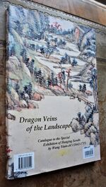 Dragon Veins of the Landscape: Catalogue to the Special Exhibition of Hanging Scrolls by Wang Yüan-ch'i (1642-1715)