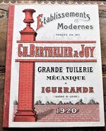 CH. BERTHELIER & JOY Grande Tuilerie Mécanique a Iguerande