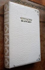 Montagnes Blanches [SIGNED]