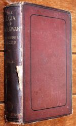 The Raja Of Sarawak [Vol.II]