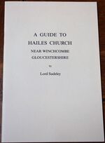 A GUIDE TO HAILES CHURCH Near Winchcombe Gloucestershire