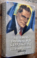 Bulldog Drummond Stands Fast