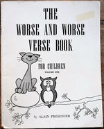 THE WORSE AND WORSE VERSE BOOK For Children Volume One [SIGNED]
