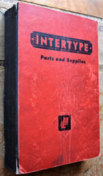 INTERTYPE Parts And Supplies 1957 Edition