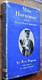 Mrs Horniman And The Gaiety Theatre, Manchester