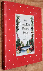 The Lark Rise Recipe Book