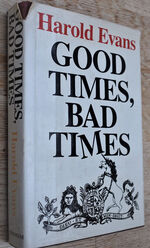 Good Times, Bad Times [SIGNED]