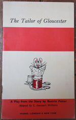THE TAILOR OF GLOUCESTER A Play From The Story By Beatrix Potter