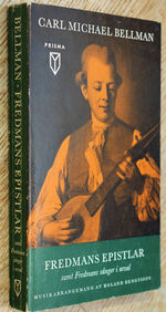 FREDMANS EPSITLAR samt Fredmans sĺnger i urval