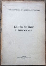 RANDOLPH STOW: A Bibliography