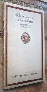 SOLILOQUIES OF A SUBALTERN Somewhere In France