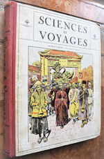 Sciences Et Voyages Vol.XVI [no.393 10th March - No.417 28th August 1927]