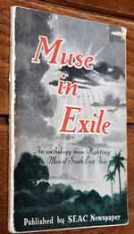 MUSE IN EXILE An Anthology From Fighting Men Of South East Asia