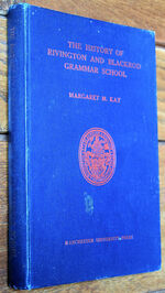 The History Of The Rivington and Blackrod Grammar School