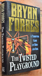 The Twisted Playground [SIGNED]