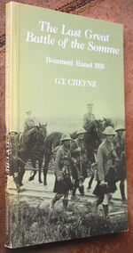 THE LAST GREAT BATTLE OF THE SOMME Beaumont Hamel 1916