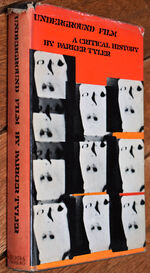 UNDERGROUND FILM A Critical History