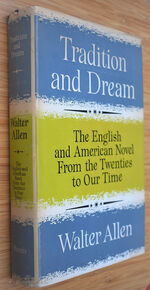 TRADITION AND DREAM The English And American Novel From The Twenties To Our Time