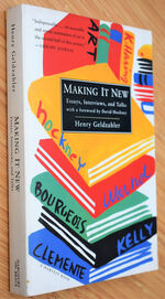 MAKING IT NEW Essays, Interviews, And Talks