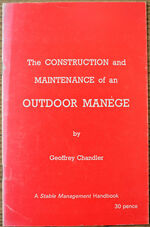 The Construction And Maintenance Of An Outdoor Manege