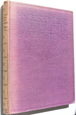 ENGLISH MURAL MONUMENTS & TOMBSTONES A Collection of eighty-four photographs of Wall Tablets, Table Tombs and Headstones of the 17th and 18th Centuries