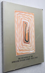 Painters Of The Wagilag Sisters Story 1937-1997