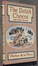 THE DUTCH CHEESE And Other Stories